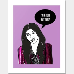 Is Bitch Better? Posters and Art